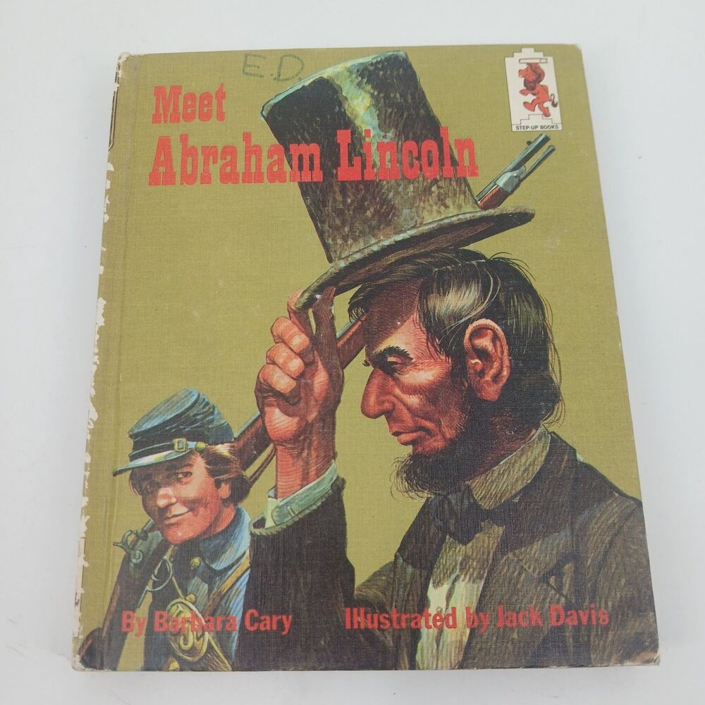 Vintage Meet Abraham Lincoln Hardcover Book Step Up Books Illustrated 1965